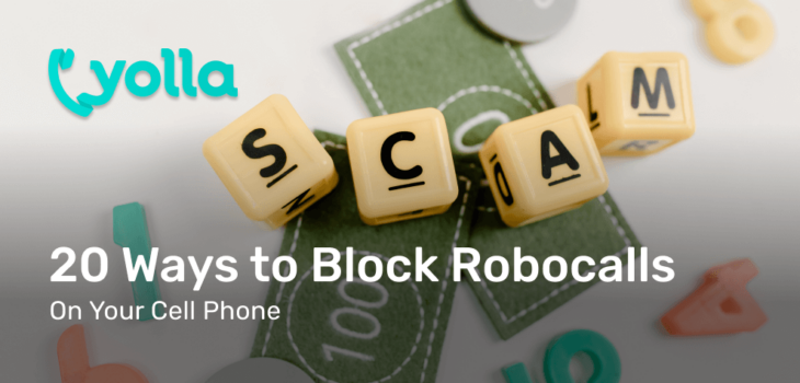 20-ways-to-block-unwanted-calls-on-a-cell-phone-yolla-blog