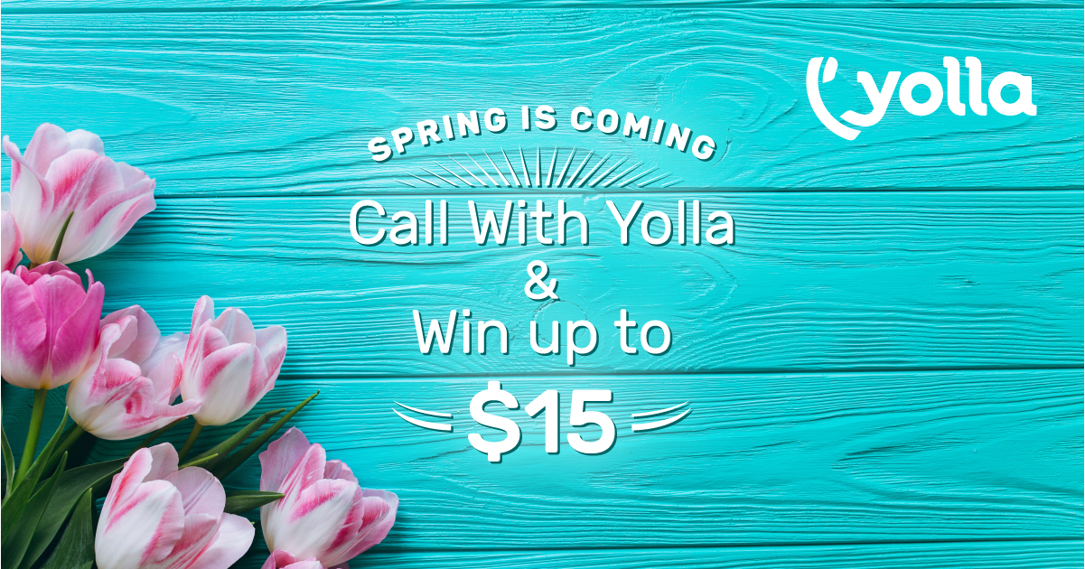 Yolla means free overseas calls and gifts!