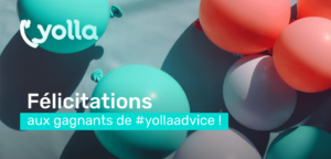 Les premiers gagnants de #yollaadvice sont annoncés!