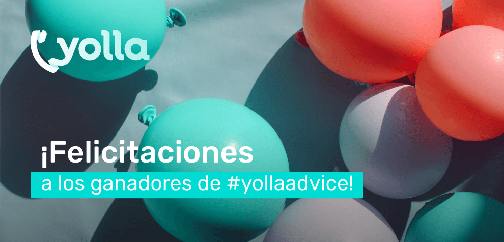 Anuncio de los primeros ganadores de #yollaadvice